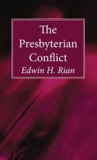 Presbyterian Conflict