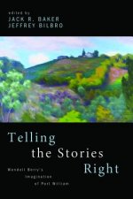 Telling the Stories Right