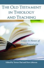 Old Testament in Theology and Teaching