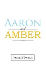 Aaron and Amber