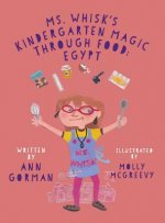 Ms. Whisk's Kindergarten Magic through Food