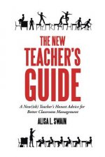New Teacher'S Guide