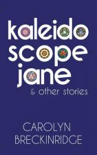 Kaleidoscope Jane