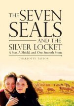 Seven Seals and the Silver Locket