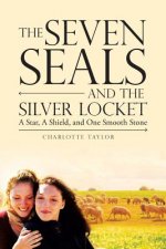 Seven Seals and the Silver Locket