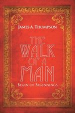 Walk of a Man