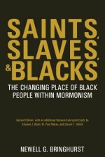 Saints, Slaves, and Blacks