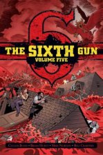 Sixth Gun Vol. 5
