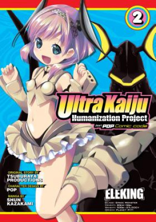 Ultra Kaiju Anthropomorphic Project feat.POP Comic code Vol. 2