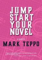 Jumpstart Your Novel