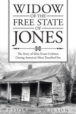 Widow of the Free State of Jones