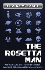 Rosetta Man