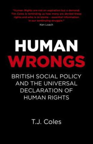 Human Wrongs - British Social Policy and the Universal Declaration of Human Rights