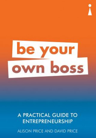 Practical Guide to Entrepreneurship