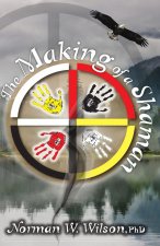 Making of a Shaman