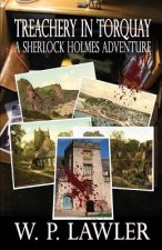 Treachery in Torquay - A Sherlock Holmes Adventure