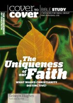 Uniqueness of our Faith