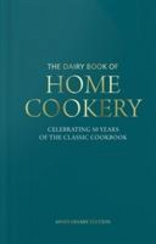 Dairy Book of Home Cookery 50th Anniversary Edition