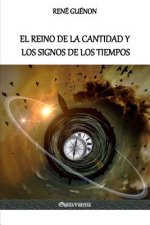 Reino de la Cantidad y los Signos de los Tiempos
