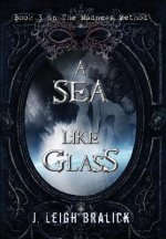 Sea Like Glass