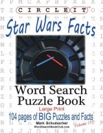 Circle It, Star Wars Facts, Word Search, Puzzle Book