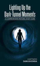 Lighting Up the Dark-Tunnel Moments