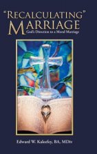 Recalculating Marriage