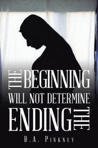 Beginning Will Not Determine the Ending