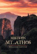Mists on Mt. Athos