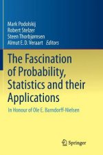 Fascination of Probability, Statistics and their Applications