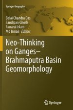 Neo-Thinking on Ganges-Brahmaputra Basin Geomorphology