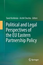 Political and Legal Perspectives of the EU Eastern Partnership Policy