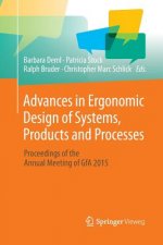 Advances in Ergonomic Design  of Systems, Products and Processes