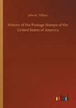 History of the Postage Stamps of the United States of America