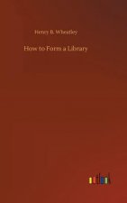 How to Form a Library