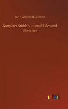 Margaret Smiths Journal Tales and Sketches