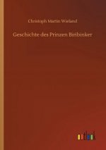 Geschichte des Prinzen Biribinker