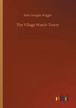 Village Watch-Tower