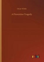 Florentine Tragedy