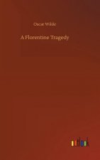 Florentine Tragedy
