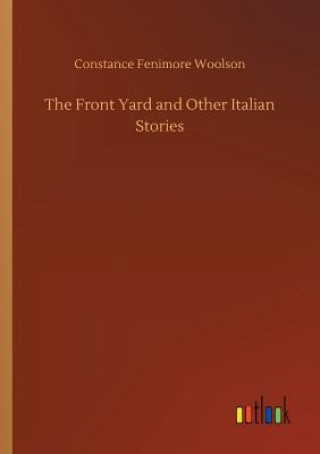 Front Yard and Other Italian Stories