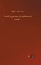Philippines Past and Present