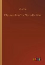 Pilgrimage from The Alps to the Tiber