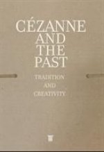 Cezanne and the Past