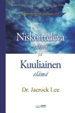 Niskoitteleva elama ja Kuuliainen elama