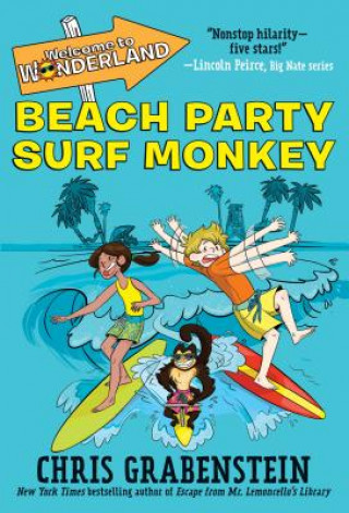Welcome to Wonderland #2: Beach Party Surf Monkey (Chris Grabenstein)(Brožovaná)