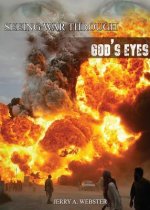 Seeing War Through God's Eyes
