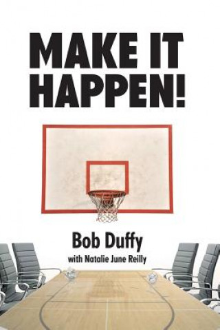 Make it Happen