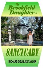 The Brookfield Daughter--Sanctuary