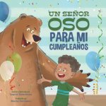 Un Senor Oso Para Mi Cumpleanos